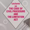ALH's Lectures on The Code of Civil Procedure and The Limitation Act by Dr. Rega Surya Rao