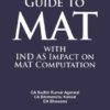 Taxmann's Guide To MAT with IND AS Impact on MAT Computation by Sudhir Kumar Agarwal