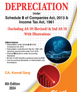 Bharat's DEPRECIATION under Schedule II of Companies Act, 2013 & Income Tax Act, 1961 by CA. Kamal Garg