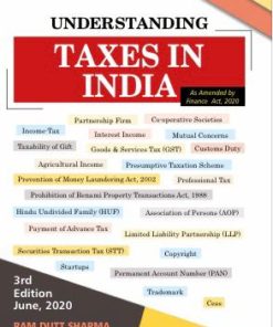 Commercial's Understanding Taxes in India by Ram Dutt Sharma - 3rd Edition June, 2020