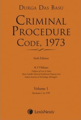 Criminal Procedure Code, 1973 by D D Basu - 6th Edition 2017