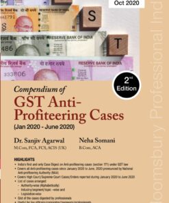 Bloomsbury’s Compendium of GST Anti-Profiteering Cases (Jan 2020 - June 2020) by Dr. Sanjiv Agarwal - 2nd Edition October 2020
