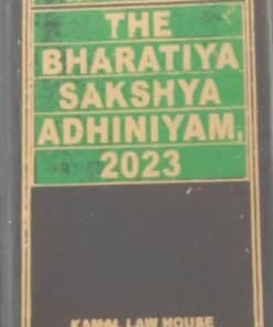 KLH's The Bharatiya Sakshya Adhiniyam, 2023 by Justice Khastgir - Edition 2024