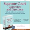 LJP's Supreme Court Guidelines and Directions - 2nd Edition 2023