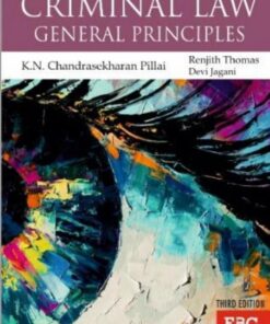 EBC's General Principles of Criminal Law by Dr. K.N. Chandrasekharan Pillai - 3rd Edition 2024