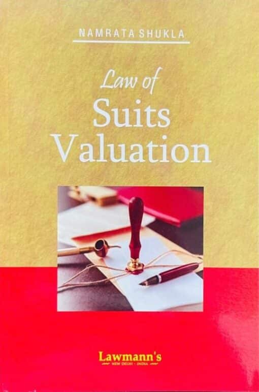 KP's Law of Suits Valuation by Namrata Shukla - Edition 2024