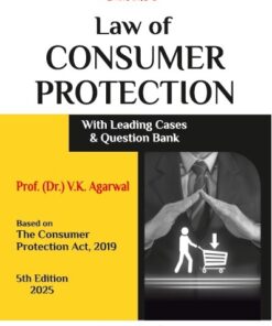 Bharat's Law of Consumer Protection by Dr. V.K. Agarwal - 5th Edition 2025