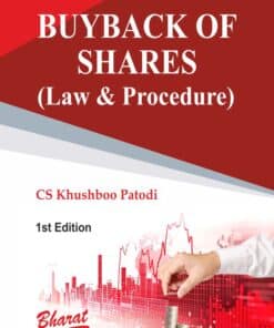 Bharat's BUY-BACK OF SHARES (Law & Procedure) by CS Khushboo Patodi - 1st Edition 2025