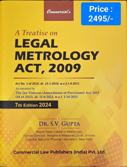 Commercial's A Treatise on Legal Metrology Act, 2009 by Dr. S.V. Gupta