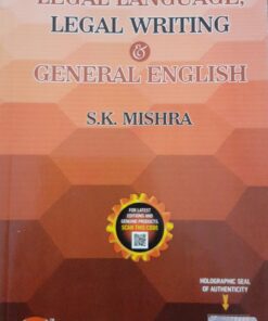 ALA's Legal Language, Legal Writing & General English by S.K. Mishra - Reprint 2023