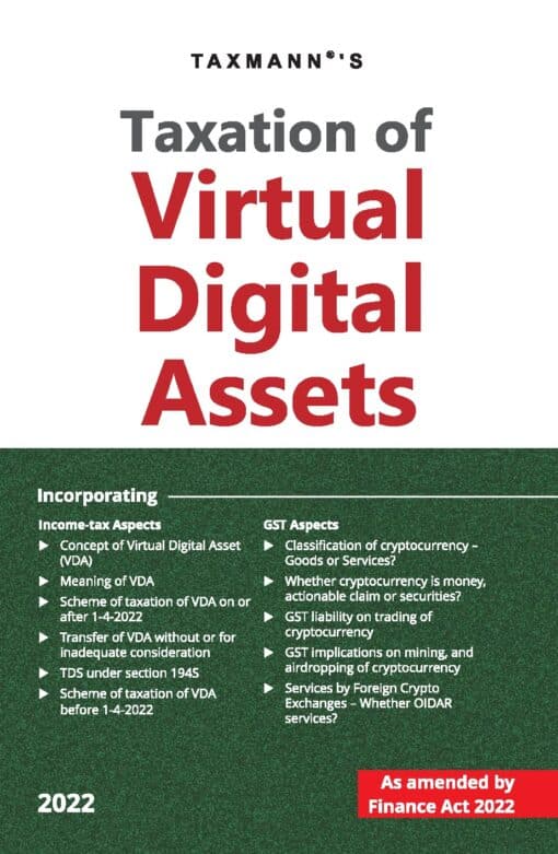 Taxmann's Taxation of Virtual Digital Assets - 1st Edition April 2022