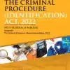 Vinod Publication's Law on The Criminal Procedure (Identification) Act, 2022 by Kush kalra