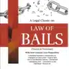 DPC's Law of Bails (Practice and Procedure) by Malik - Edition 2025