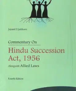 KP's Hindu Succession Act , 1956 Alongwith Allied Laws by Jayant D. Jaibhave