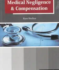 KP's Medical Negligence and Compensation by Ram Shelkar