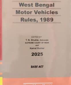 Kamal's West Bengal Motor Vehicles Rules, 1989 (Bare Act) - Edition 2025