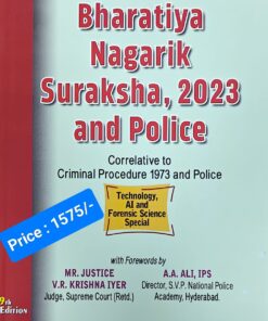 ALH's Bharatiya Nagarik Suraksha, 2023 and Police by Prof. Hasan Askari - 9th Edition 2025