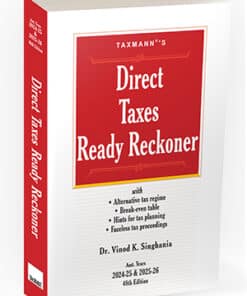 Taxmann's Direct Taxes Ready Reckoner by Vinod K Singhania - 48th Edition August 2024