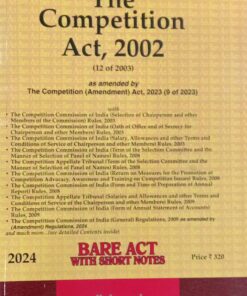 Lexis Nexis’s The Competition Act, 2002 (Bare Act) - 2024 Edition