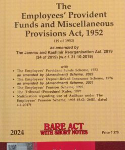 Lexis Nexis’s The Employees’ Provident Funds and Miscellaneous Provisions Act, 1952 (Bare Act) - 2024 Edition