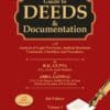 Bharat's Guide to DEEDS & Documentation by R.K. Gupta - 8th Edition 2025