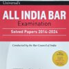 Lexis Nexis's All India Bar Examination - Solved Papers 2014 to 2024 by Universal