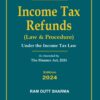 Commercial's Income Tax Refunds by Ram Dutt Sharma