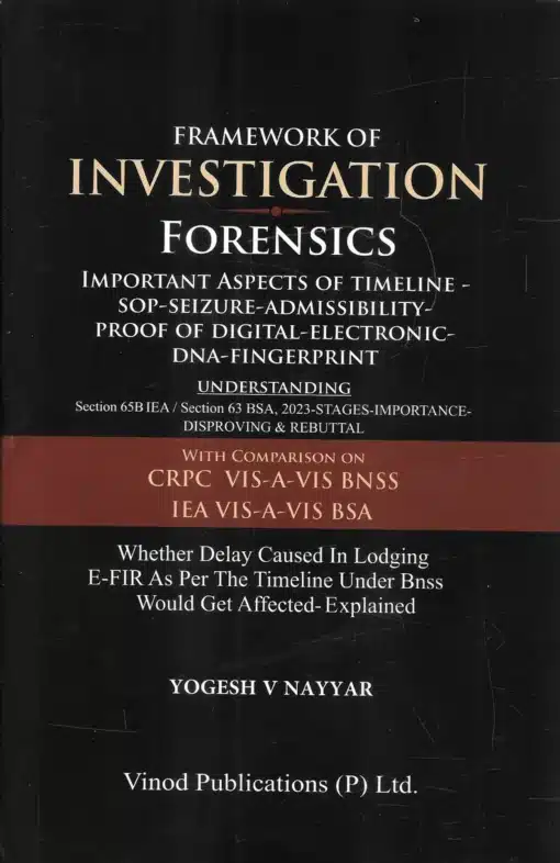 Vinod Publication's Framework of Investigation Forensics by Yogesh V. Nayyar