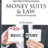 Vinod Publication's Money Suits and Law (Practice and Procedure) by Kush Kalra