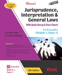 Bharat's Jurisprudence, Interpretation & General Laws by CS Amit Vohra for June 2025 Exams