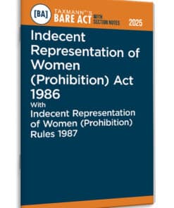 Taxmann's Indecent Representation of Women (Prohibition) Act 1986 – Bare Act with Section Notes - Edition 2025