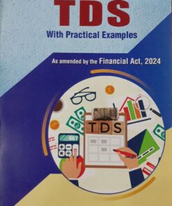 B.C. Publications Easy Guide to TDS with Practical Examples by Kalyan Sengupta