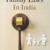 KP's Family Laws in India by M L Bhargava - Edition 2024