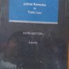 Sweet & Maxwell's Judicial Remedies in Public Law by Lewis - 6th South Asian Edition 2023