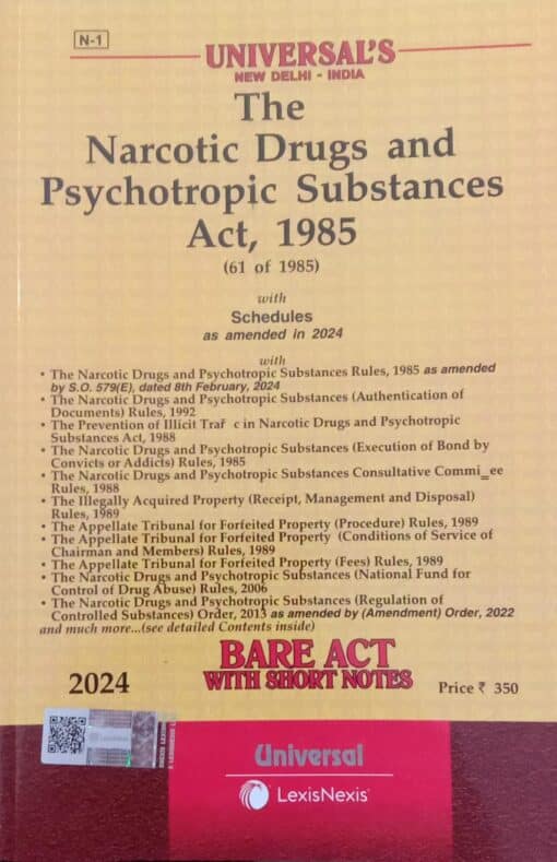 Lexis Nexis’s Narcotic Drugs and Psychotropic Substances Act, 1985 (Bare Act) - 2024 Edition