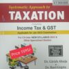 Commercial's Systematic Approach to Taxation by Dr. Girish Ahuja for Jan 2025 Exam