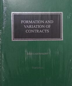 Sweet & Maxwell's Formation And Variation of Contracts by John Cartwright - 3rd South Asian Edition 2023