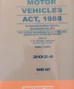 Kamal's The Motor Vehicles Act, 1988 (Bare Act) by T.N. Shukla - Edition 2024