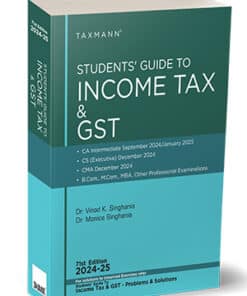 Taxmann's Students Guide to Income Tax by V.K. Singhania for Sept 2024