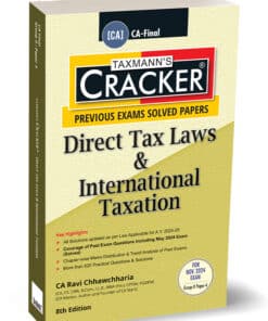 Taxmann's Cracker – Direct Tax Laws & International Taxation by Ravi Chhawchharia for Nov 2024