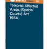 Taxmann's Terrorist Affected Areas (Special Courts) Act 1984 – Bare Act with Section Notes - Edition 2025