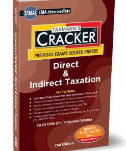 Taxmann's Cracker - Direct & Indirect Taxation (DITX | DT & IDT) by Priyanka Saxena