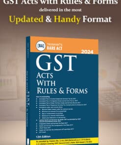 Taxmann's GST Acts with Rules & Forms (Bare Act) - 12th Edition October 2024