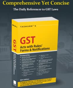 Taxmann's GST Acts with Rules/forms & Notifications - 16th Edition October 2024