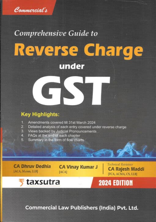 Commercial's Comprehensive Guide to Reverse Charge under GST by CA Dhruv Dedhia