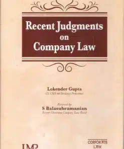 LMP's Recent Judgments on Company Law by Corporate Law Adviser - Edition 2024