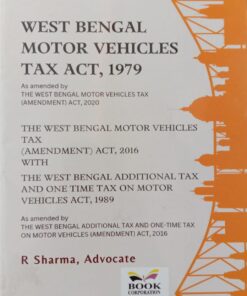 B.C. Publication's The West Bengal Motor Vehicles Tax Act, 1979 by R Sharma - Edition 2024
