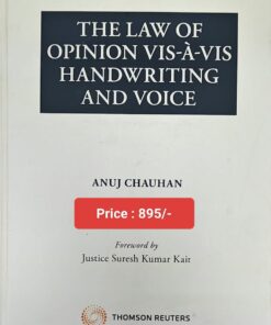 Thomson's The Law of Opinion vis-à-vis Handwriting and Voice by Anuj Chauhan