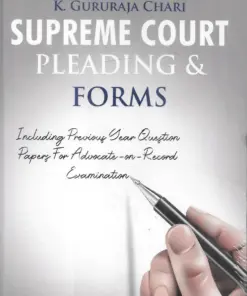 Vinod Publication's Supreme Court Pleadings and Forms by K. Gururaja Chari
