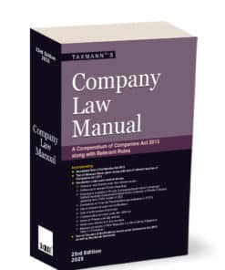 Taxmann's Company Law Manual - 23rd Edition 2025